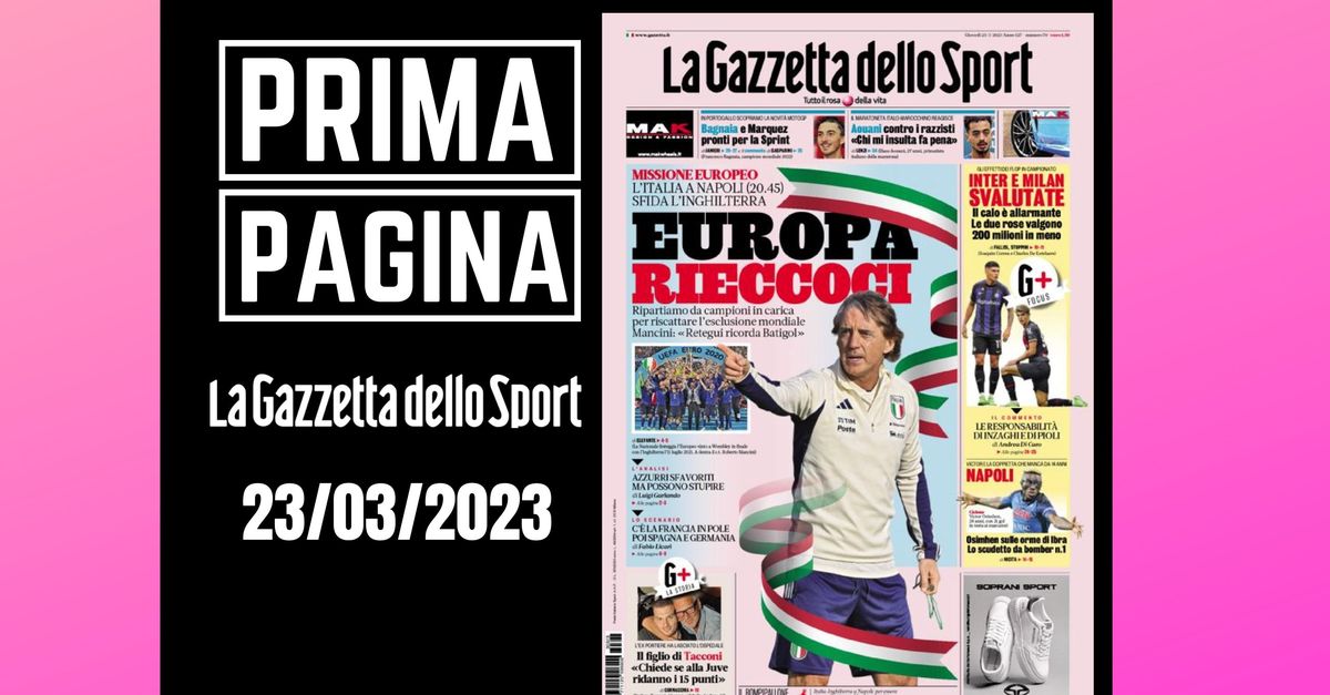 Prima pagina Gazzetta dello Sport: “Europa rieccoci”