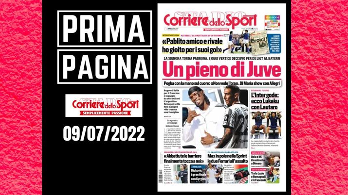 La prima pagina del 'Corriere dello Sport', in edicola oggi, 09-07-2022