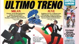 Prima Pagina, La Gazzetta dello Sport: Milan e Juve, ultimo treno. Ora o mai più. Virus Internazionale”