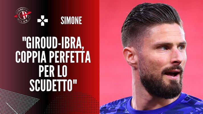 L'intervista di Marco Simone (ex attaccante AC Milan) su Olivier Giroud e Zlatan Ibrahimovic a 'La Gazzetta dello Sport' | Milan News (Getty Images)
