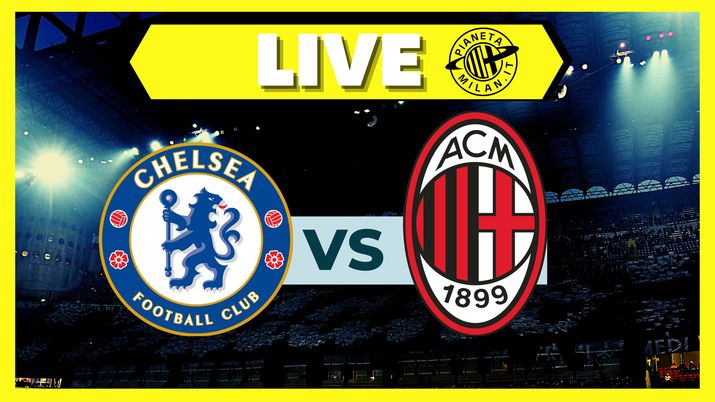 Champions League, Chelsea-Milan: formazioni e dove vederla | LIVE News
