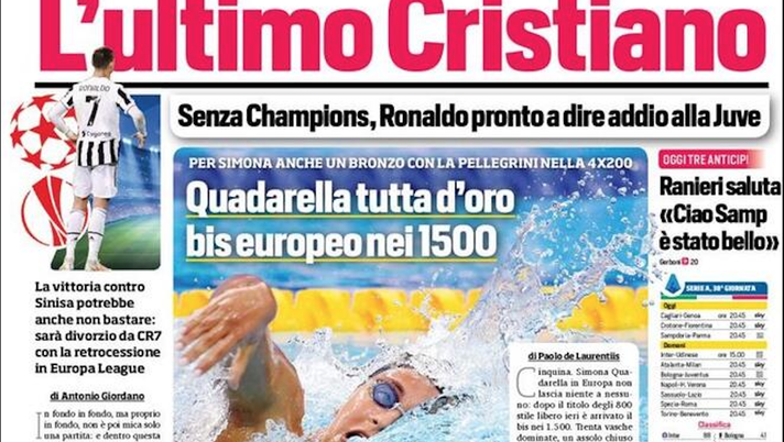 Prima Pagina, Corriere dello Sport: “L’ultimo Cristiano. Senza Champions, CR7 pronto all’addio” Prima Pagina, Corriere dello Sport: “L’ultimo Cristiano. Senza Champions, CR7 pronto all’addio”