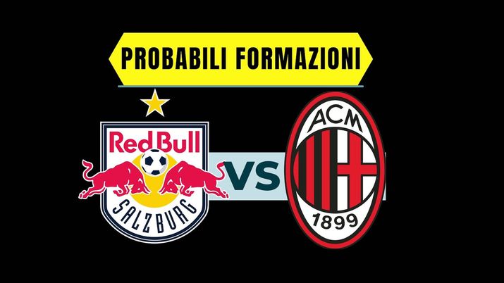 Probabili formazioni Salisburgo-Milan Champions League 2022-2023