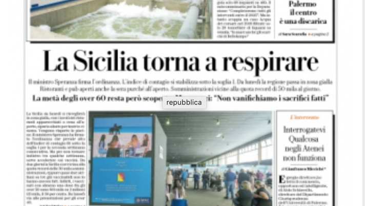 Prima Pagina, La Repubblica Palermo: “La Sicilia torna a respirare. Indice di contagio sotto la soglia” Prima Pagina, La Repubblica Palermo: “La Sicilia torna a respirare. Indice di contagio sotto la soglia”