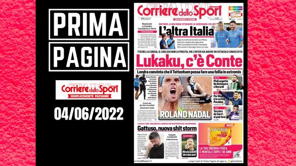 La prima pagina del 'Corriere dello Sport', in edicola oggi, 04-06-2022