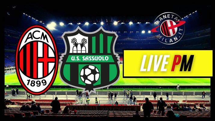 Live Milan-Sassuolo Serie A 2021-2022