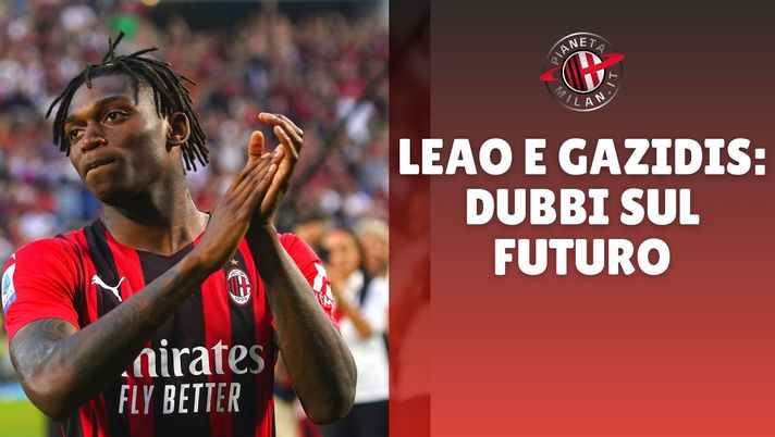 Le parole di Scaroni fanno emergere dubbi sul futuro di Leao e Gazidis