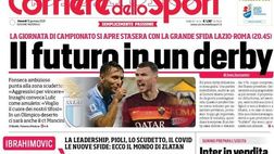 Prima Pagina, Corriere dello Sport: “Così ho rifatto grande il Milan. Lazio-Roma, il futuro in un derby”