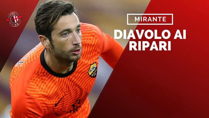 Antonio Mirante Calciomercato AC Milan
