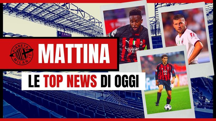 AC Milan News 13 settembre 2022