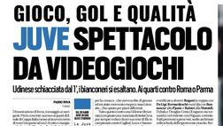Tuttosport: Juve dimostrazione di forza contro l’Udinese