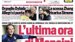 Prima Pagina, Corriere dello Sport: “L’ultima ora di Mancini. Orgoglio Dybala”