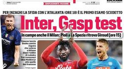 Prima Pagina, Corriere dello Sport: “Inter, Gasp test. Napoli, più forte del terzo Sarri?”