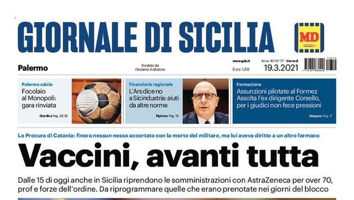 Prima Pagina, Giornale di Sicilia: “Vaccini, avanti tutta! Oggi in Sicilia riprendono le somministrazioni con AstraZeneca” 