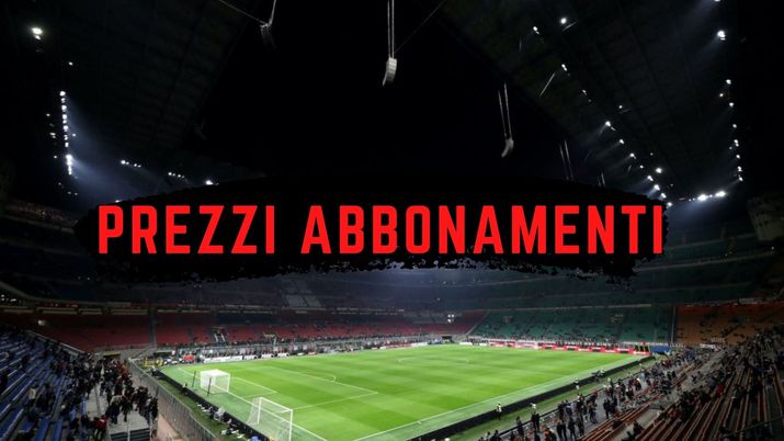 Milan abbonamenti