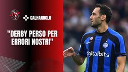 Inter, Calhanoglu: “Derby? Non voglio parlarne più. Mi dà fastidio”