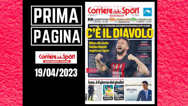 Prima pagina Corriere dello Sport: 'C'è il diavolo'