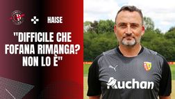 RC Lens, Haise: “Fofana? Oggi ha giocato, domani è un altro giorno”