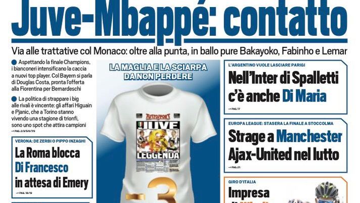 Prima Pagina, Tuttosport: “Juve-Mbappé, contatto. Verona, De Zerbi o Pippo Inzaghi. Inter e Roma…” Prima Pagina, Tuttosport: “Juve-Mbappé, contatto. Verona, De Zerbi o Pippo Inzaghi. Inter e Roma…”
