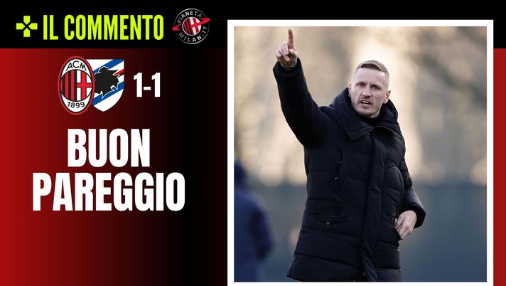 Primavera, Milan-Sampdoria 1-1: commento e classifica aggiornata | News (getty images)