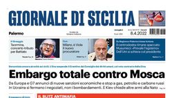 Prima Pagina, Giornale di Sicilia: “Embargo totale contro Mosca”