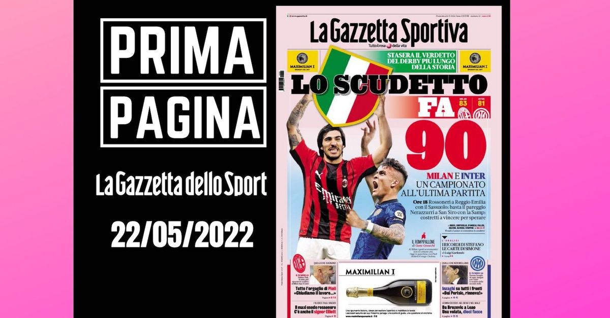 Prima pagina Gazzetta dello Sport: “Lo Scudetto fa 90”