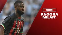Calciomercato Milan – Rinnovo Tomori, cifre e dettagli del contratto