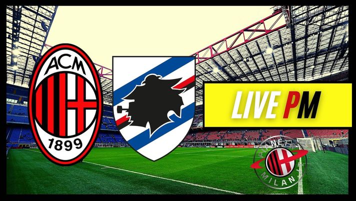 Live Milan-Sampdoria Serie A 2021-2022