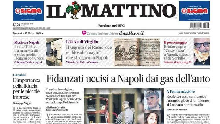 PRIMA PAGINA IL MATTINO OGGI: “Napoli, la corsa Champions passa in casa degli eredi” - immagine 1