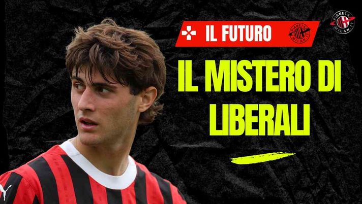 Milan, Camarda via per crescere. Ma Liberali? L'instant team e i giovani...