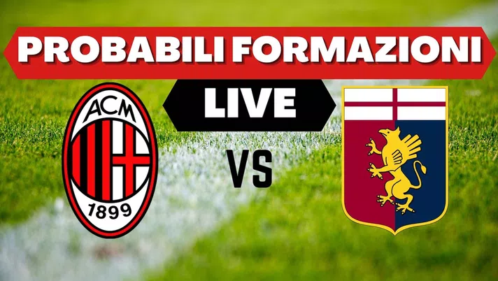 Probabili formazioni Milan-Genoa Coppa Italia 2021-2022