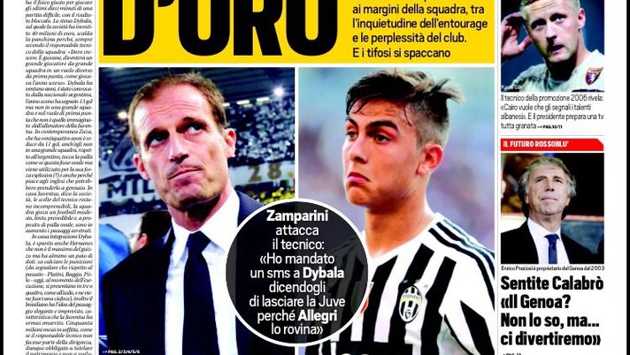 Prima Pagina, Tuttosport: “Dybala mette nei guai Allegri, Zamparini manda un messaggio a Paulo. Napoli strepitoso in Europa League”  Prima Pagina, Tuttosport: “Dybala mette nei guai Allegri, Zamparini manda un messaggio a Paulo. Napoli strepitoso in Europa League”