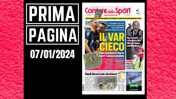Prima pagina Corriere dello Sport: 'Inter-Verona, il VAR cieco'