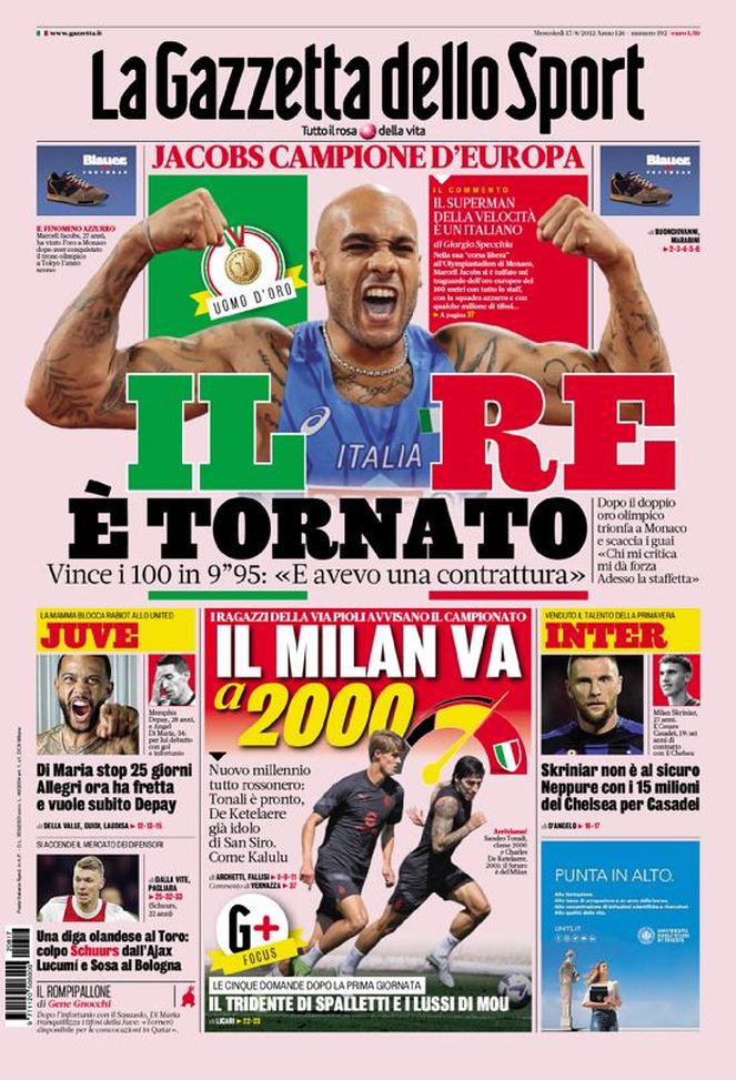 La Gazzetta dello Sport, la prima pagina di oggi, mercoledì 17 agosto 2022