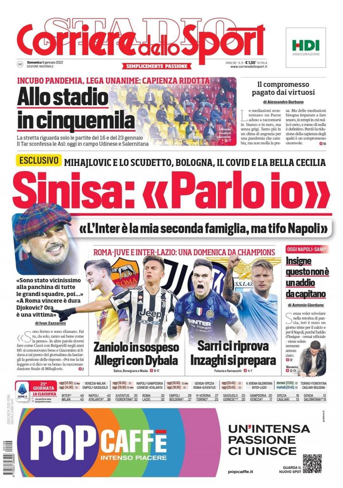 Prima Pagina, Corriere dello Sport: “Sinisa: Parlo io. Zaniolo in sospeso, Dybala…”  Prima Pagina, Corriere dello Sport: “Sinisa: Parlo io. Zaniolo in sospeso, Dybala…” - immagine 1