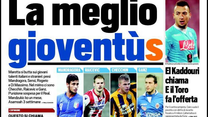 Prima Pagina, Tuttosport: &#8220;La meglio gioventus. Mandzukic ko un mese, Mancini smonta mezza Inter. Higuain, vedi Sarri e poi rinasci. Ferrero, la rabbia del web&#8221; 