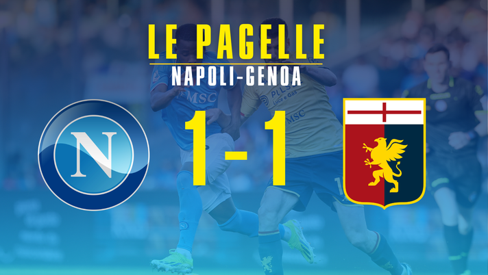 Napoli-Genoa, le pagelle: Ngonge ancora in gol, Kvara solo contro tutti! Natan un disastro - immagine 1