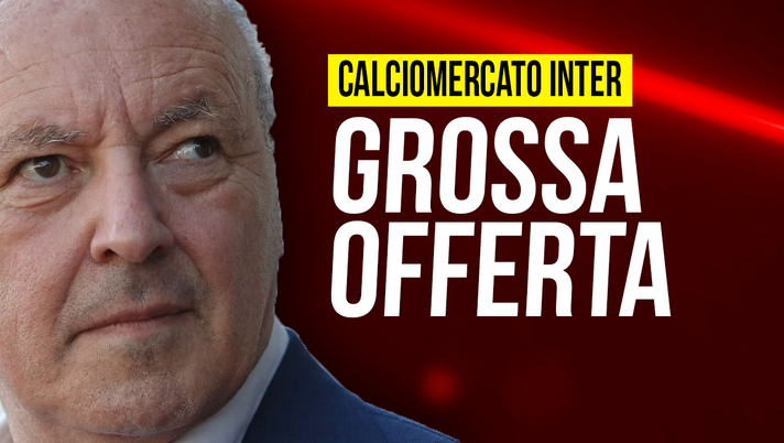 Grossa offerta per l'Inter Grossa offerta per l'Inter