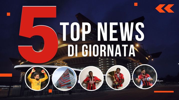 MERCATO MILAN E TOP NEWS di oggi, 29-05-2022 MERCATO MILAN E TOP NEWS di oggi, 29-05-2022