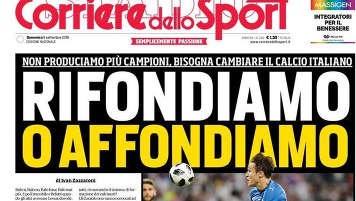 Prima Pagina, Corriere dello Sport: &#8220;Rifondiamo o affondiamo. Chiesa con Immobile. Dybala sempre più fuori&#8230;&#8221; 