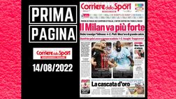Prima pagina Corriere dello Sport: “Il Milan va più forte”