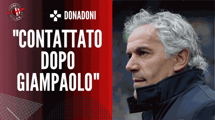 Milan, Donadoni: “Contattato Dopo L’esonero Giampaolo”. Il Retroscena ...