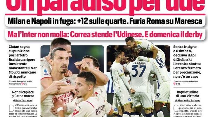 Prima Pagina, Corriere dello Sport: “Un paradiso per due, Milan e Napoli in fuga”  Prima Pagina, Corriere dello Sport: “Un paradiso per due, Milan e Napoli in fuga” - immagine 1