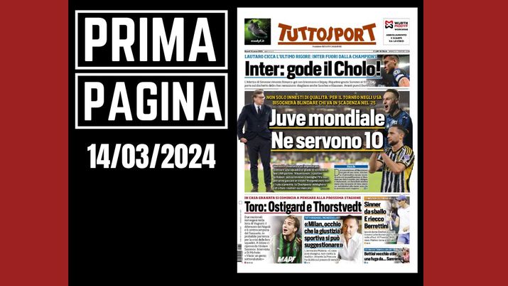 Prima pagina Tuttosport: 'Milan occhio alla giustizia sportiva'