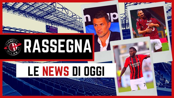 Milan, le notizie più importanti della rassegna 12-10-2021