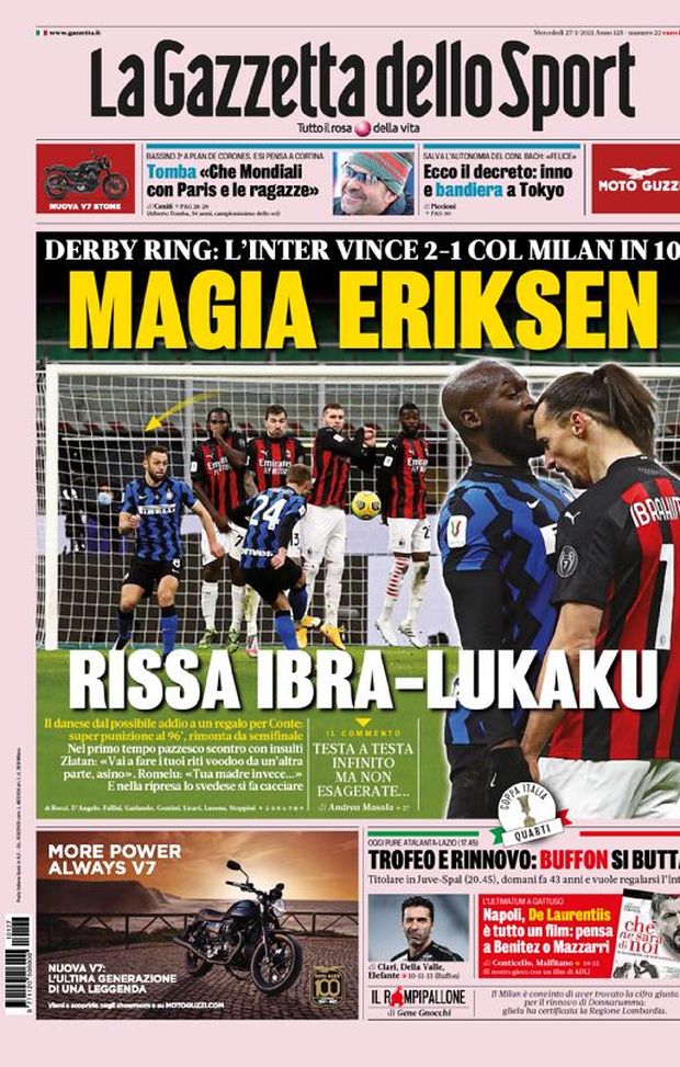 Prima Pagina,  Gazzetta dello Sport: &#8220;Inter-Milan: derby ring! Magia Eriksen, rissa Ibra-Lukaku” 