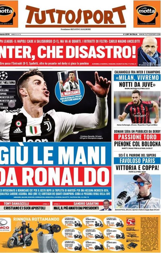 Prima Pagina, Tuttosport: “Giù le mani da Ronaldo. Inter, che disastro! Il Napoli va ai quarti…” Prima Pagina, Tuttosport: “Giù le mani da Ronaldo. Inter, che disastro! Il Napoli va ai quarti…”