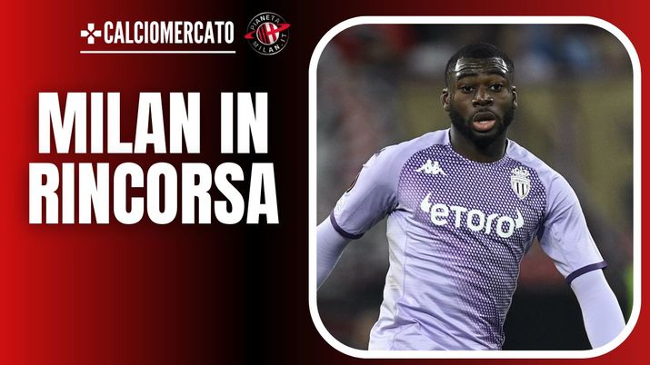 Youssouf Fofana Monaco Calciomercato AC Milan