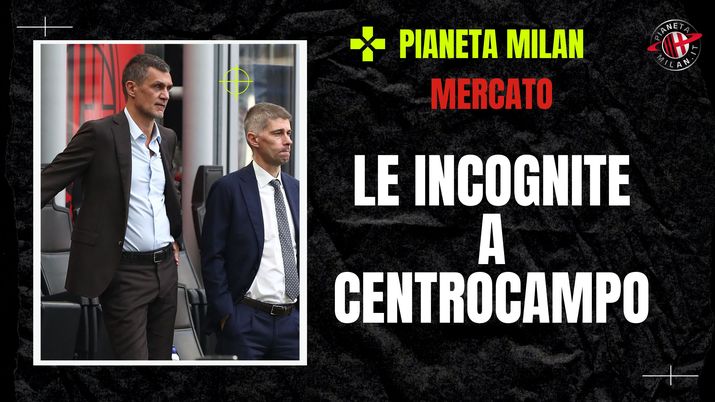 mercato milan centrocampo