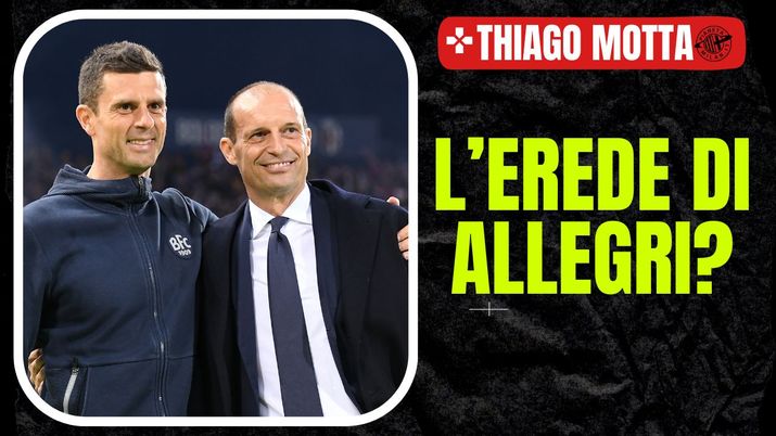 Panchina Milan Thiago Motta Allegri Juventus